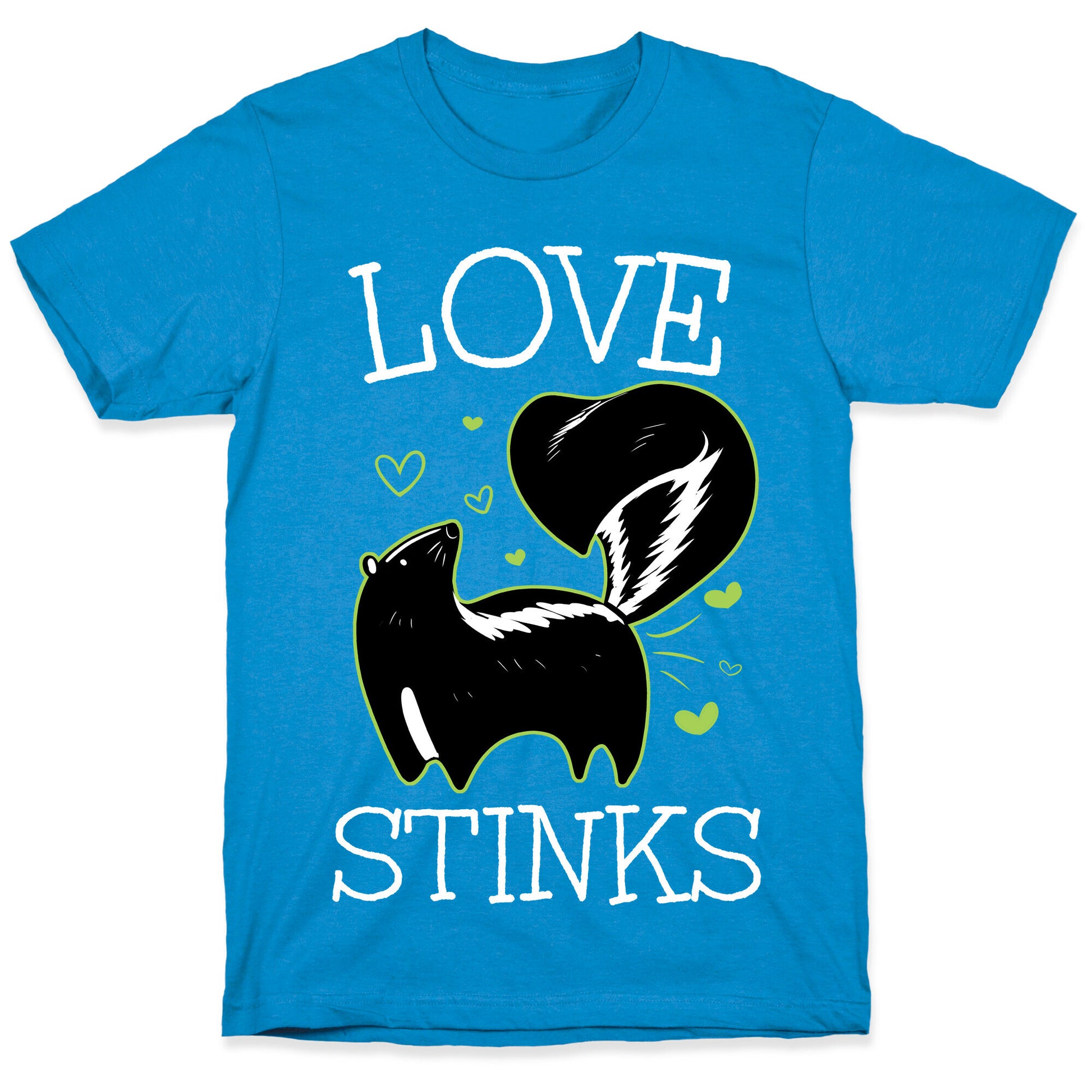 Love Stinks T-Shirt