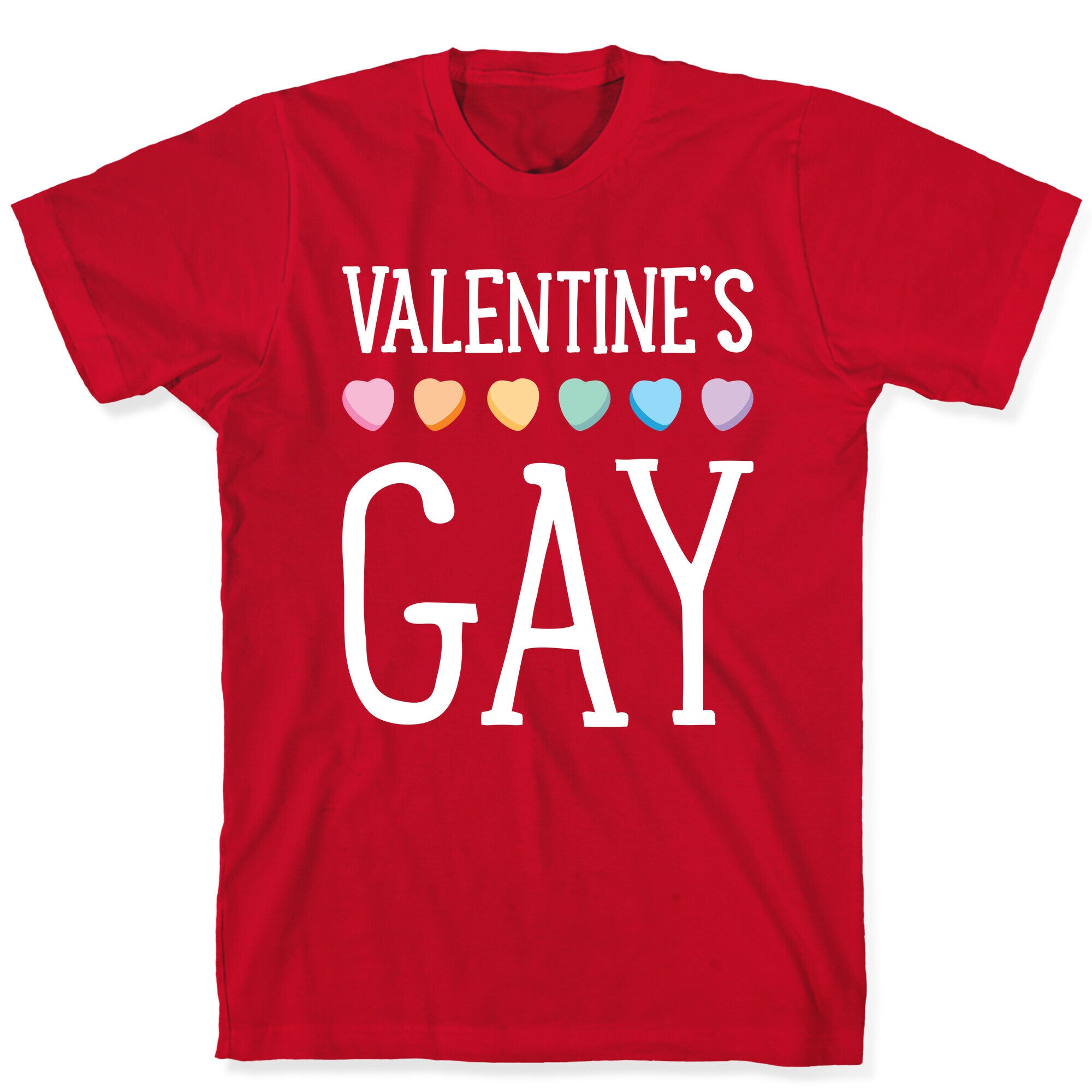 Valentine's Gay T-Shirt