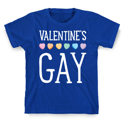 Valentine's Gay T-Shirt
