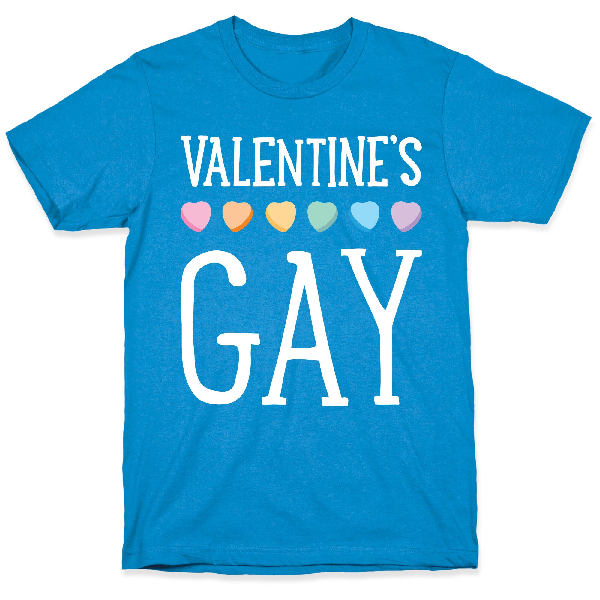 Valentine's Gay T-Shirt