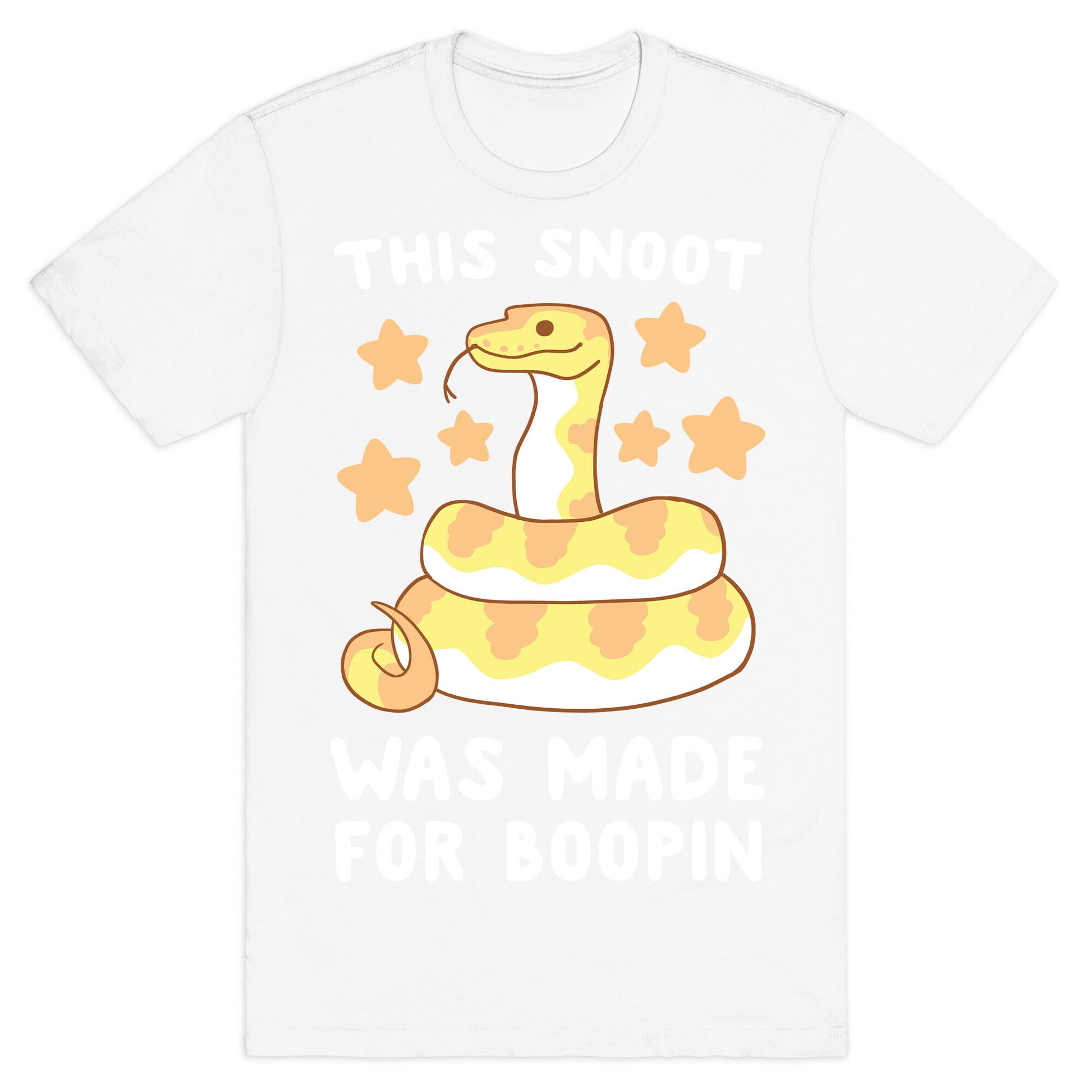 This Snoot Was Made for Boopin T-Shirt