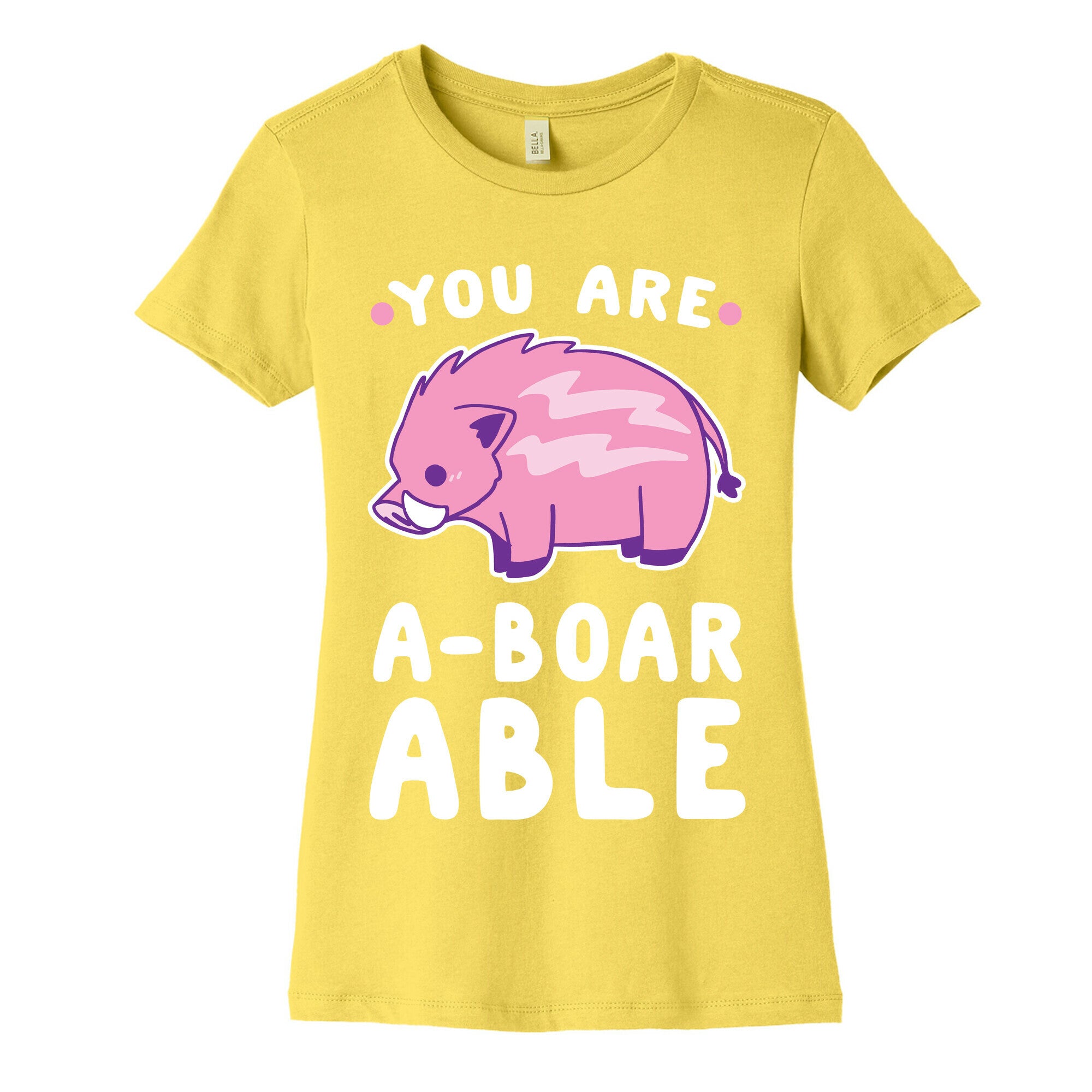 You are Aboarable Women's Cotton Tee