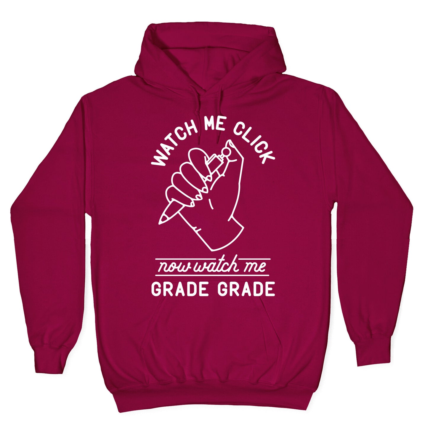 Watch Me Click Now Watch Me Grade Grade Hoodie