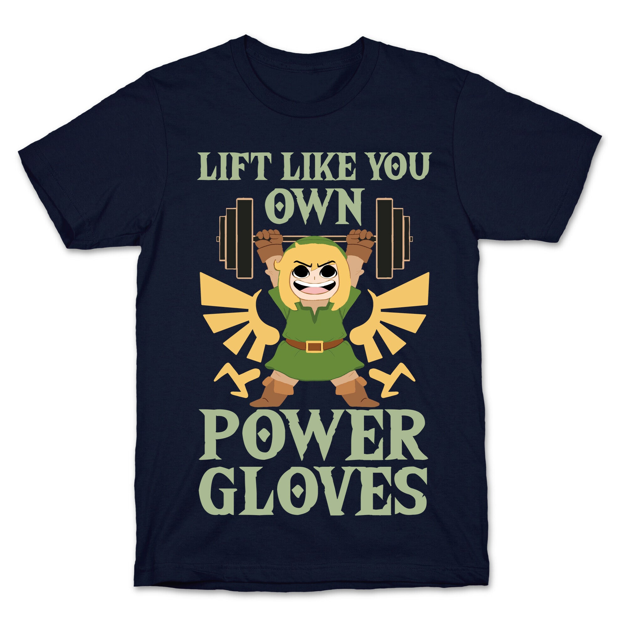 Lift Like You Own Power Gloves T-Shirt