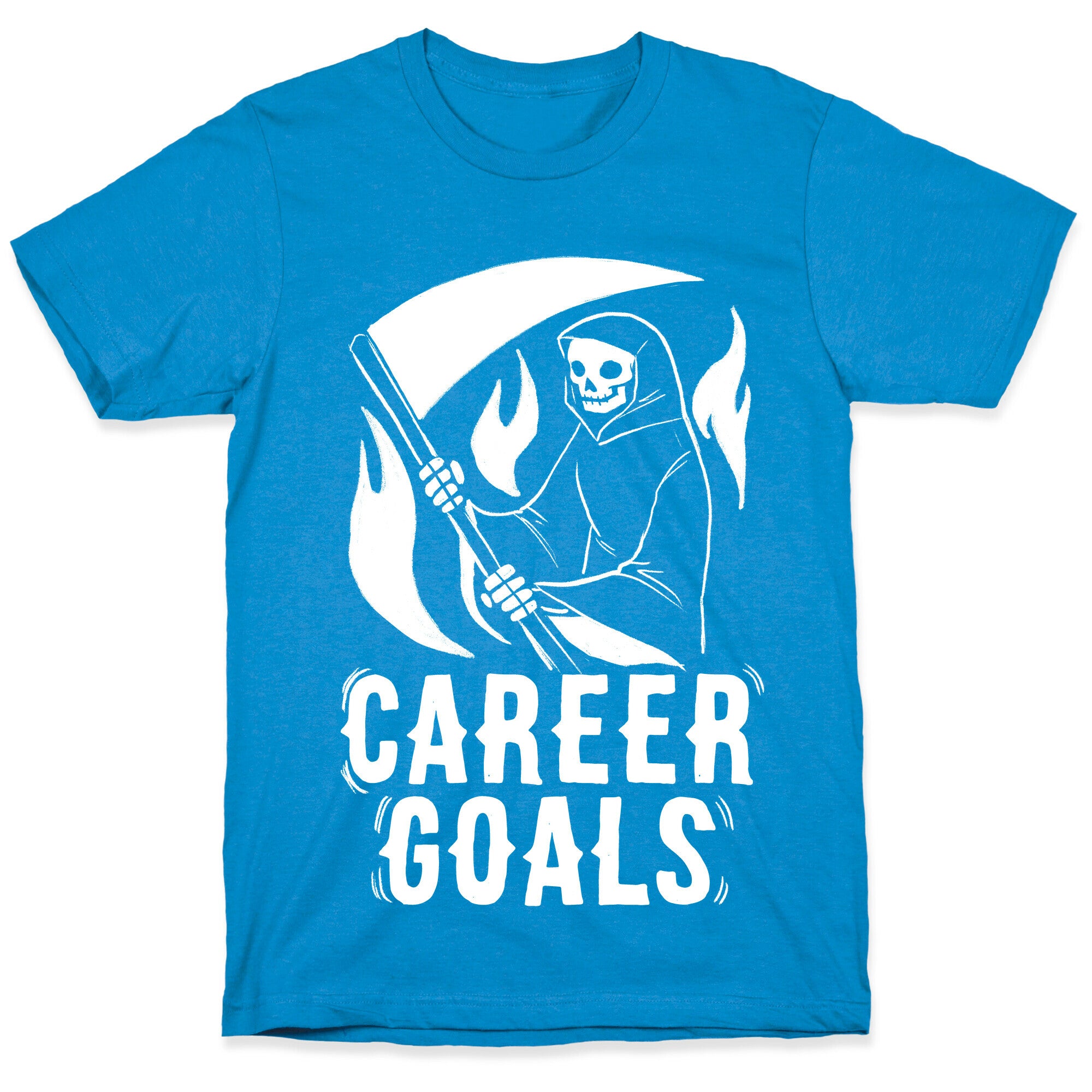 Career Goals - Grim Reaper T-Shirt