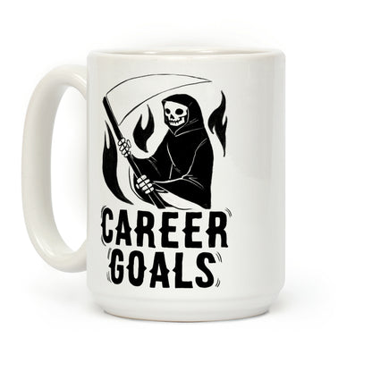 Career Goals - Grim Reaper Coffee Mug