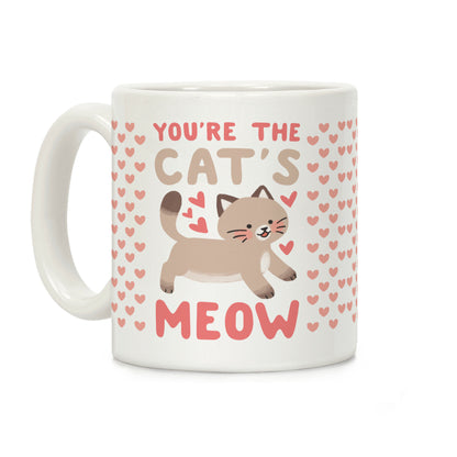 You're the Cat's Meow Coffee Mug