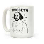 Thicceth Shakespeare Coffee Mug