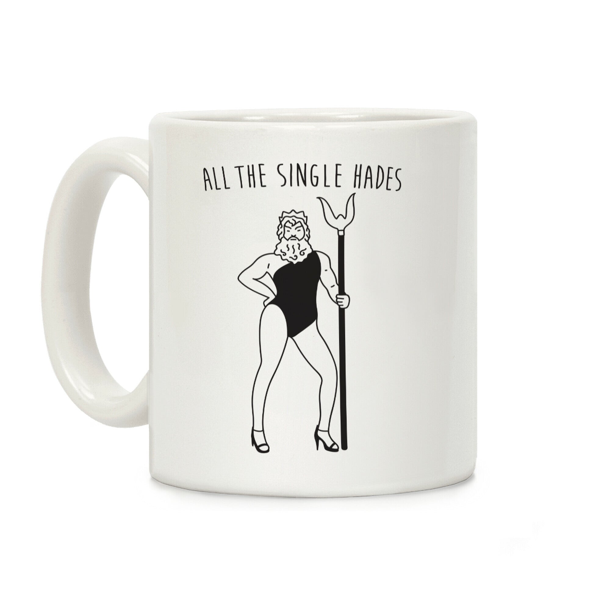 All The Single Hades Parody Coffee Mug