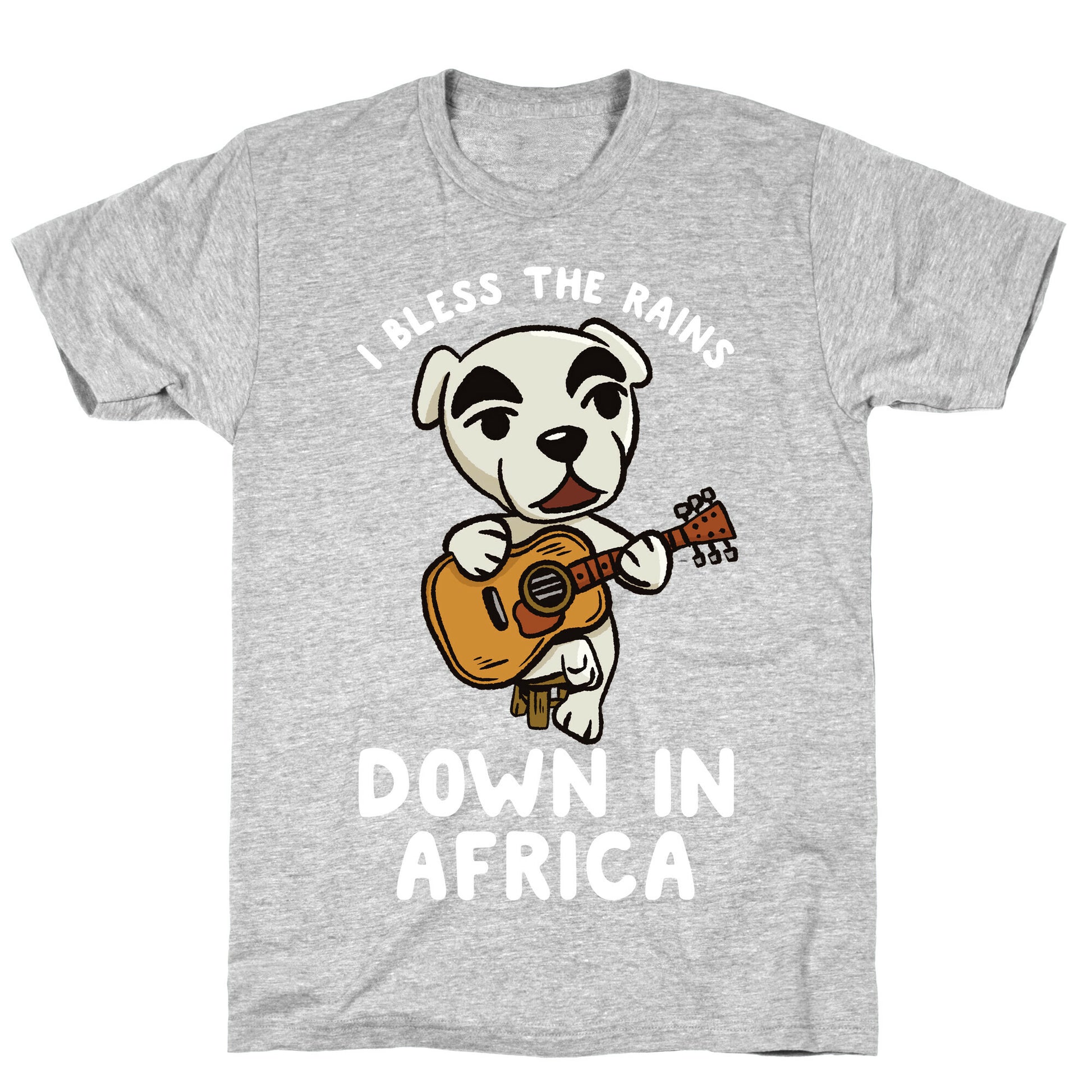 I Bless The Rains Down In Africa K.K. Slider Parody T-Shirt