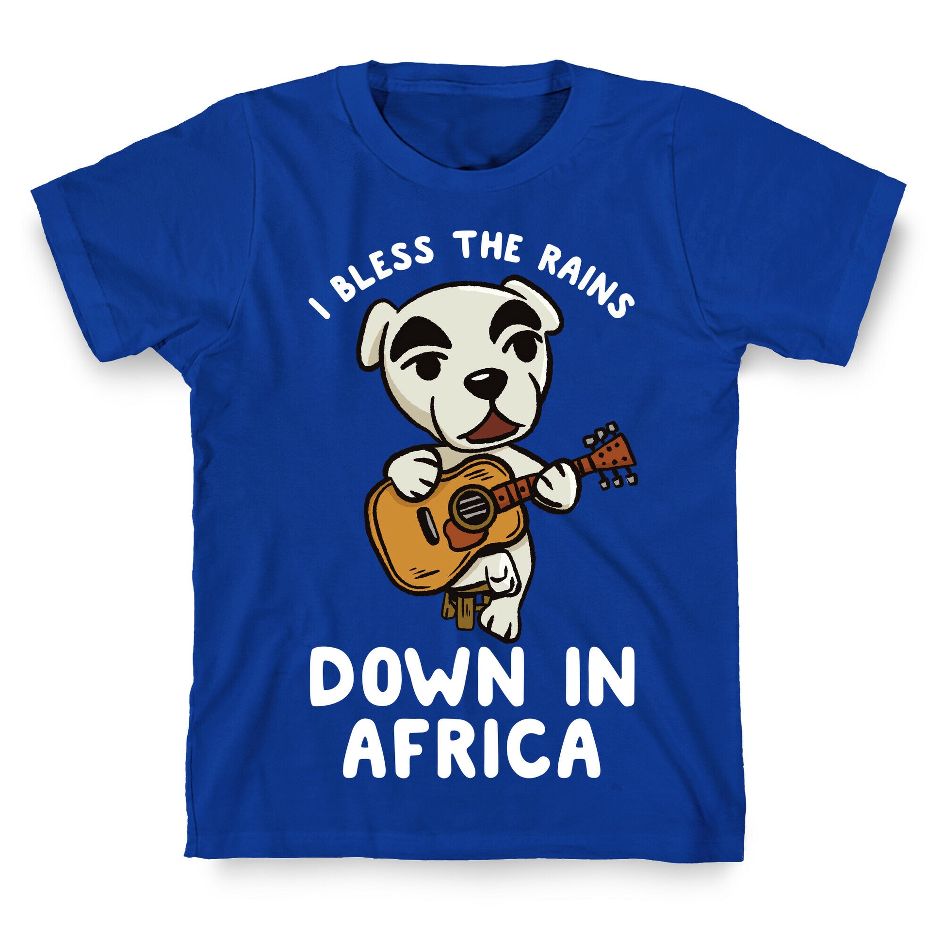 I Bless The Rains Down In Africa K.K. Slider Parody T-Shirt