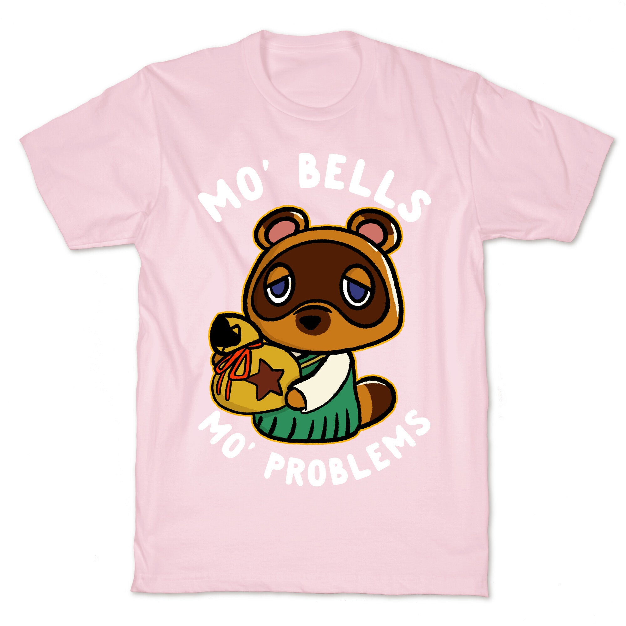Mo' Bells Mo' Problems Tom Nook T-Shirt