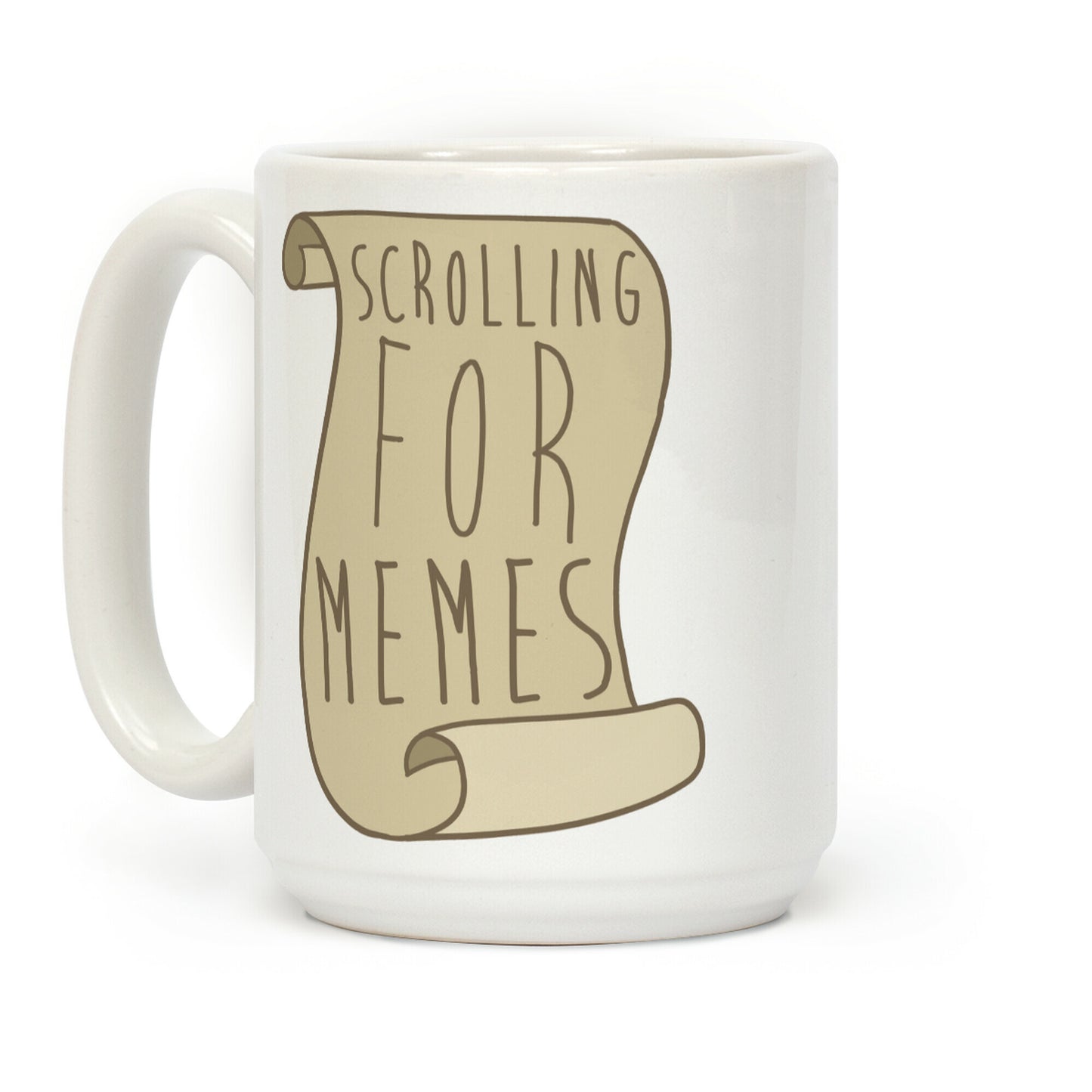 Scrolling for Memes Coffee Mug