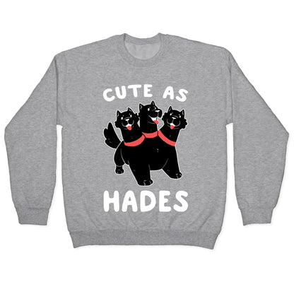 Cute as Hades - Cerberus Crewneck Sweatshirt