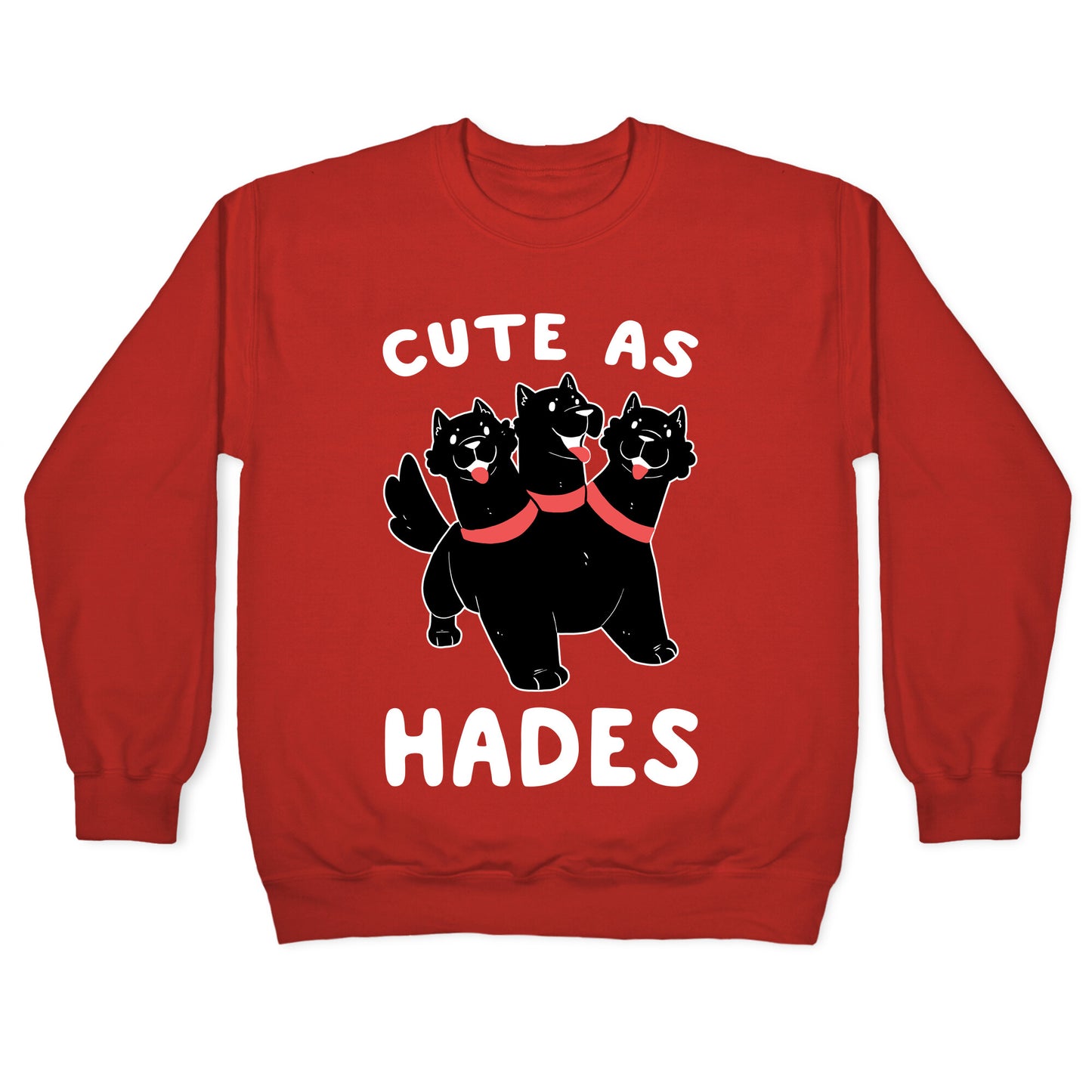Cute as Hades - Cerberus Crewneck Sweatshirt