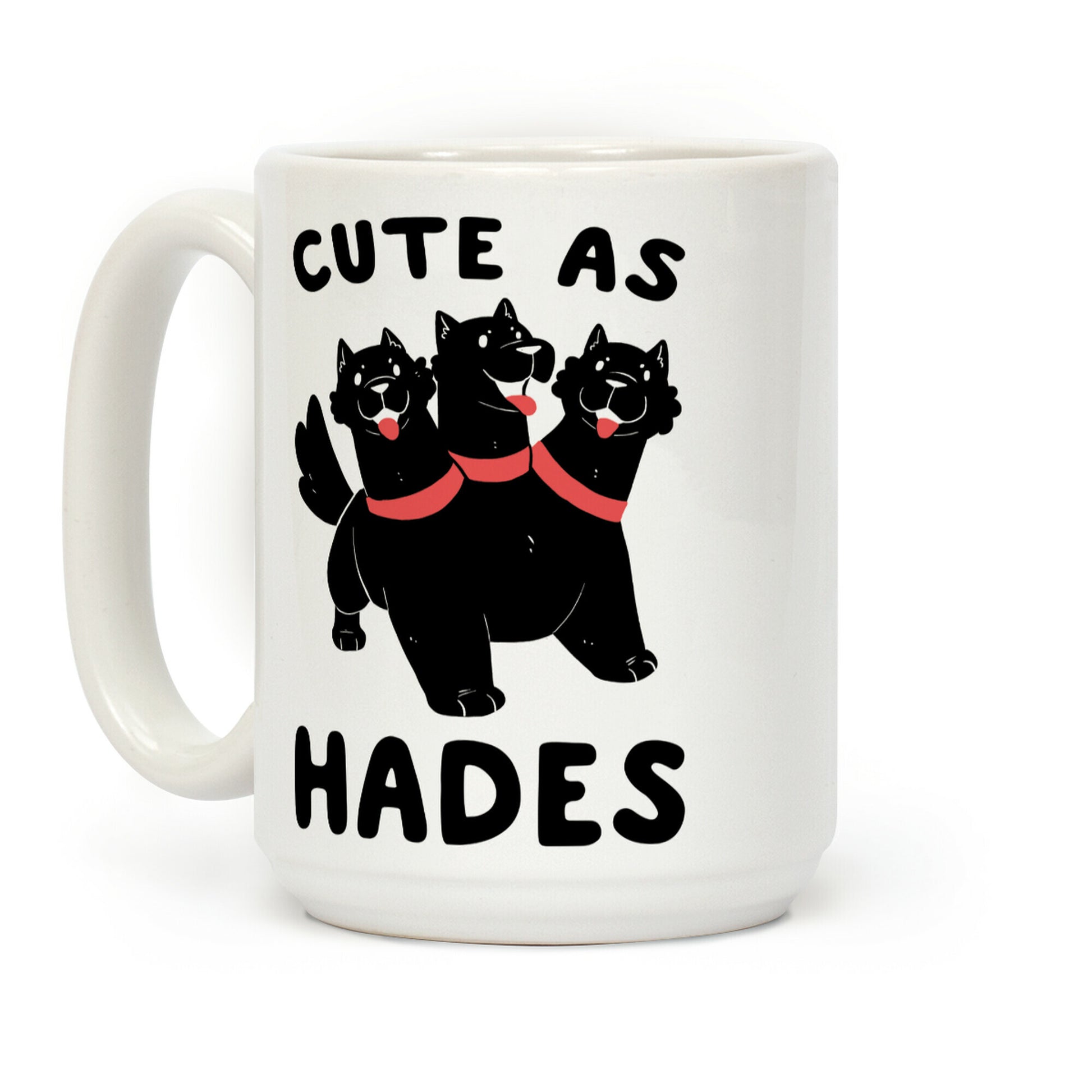 Cute as Hades - Cerberus Coffee Mug