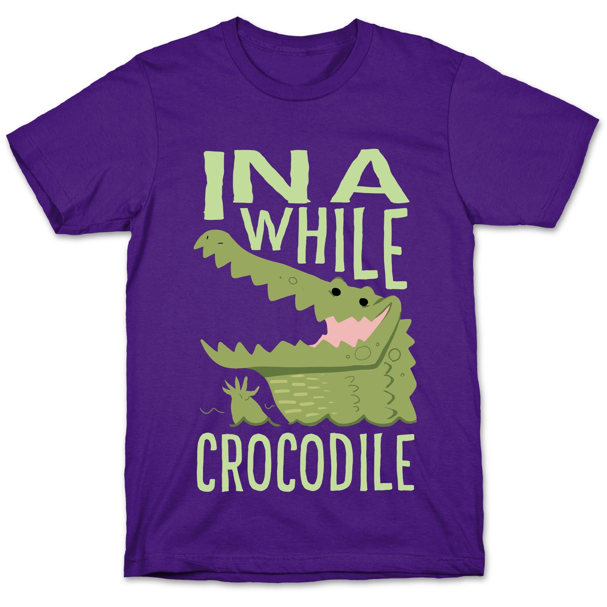 In a While, Crocodile T-Shirt