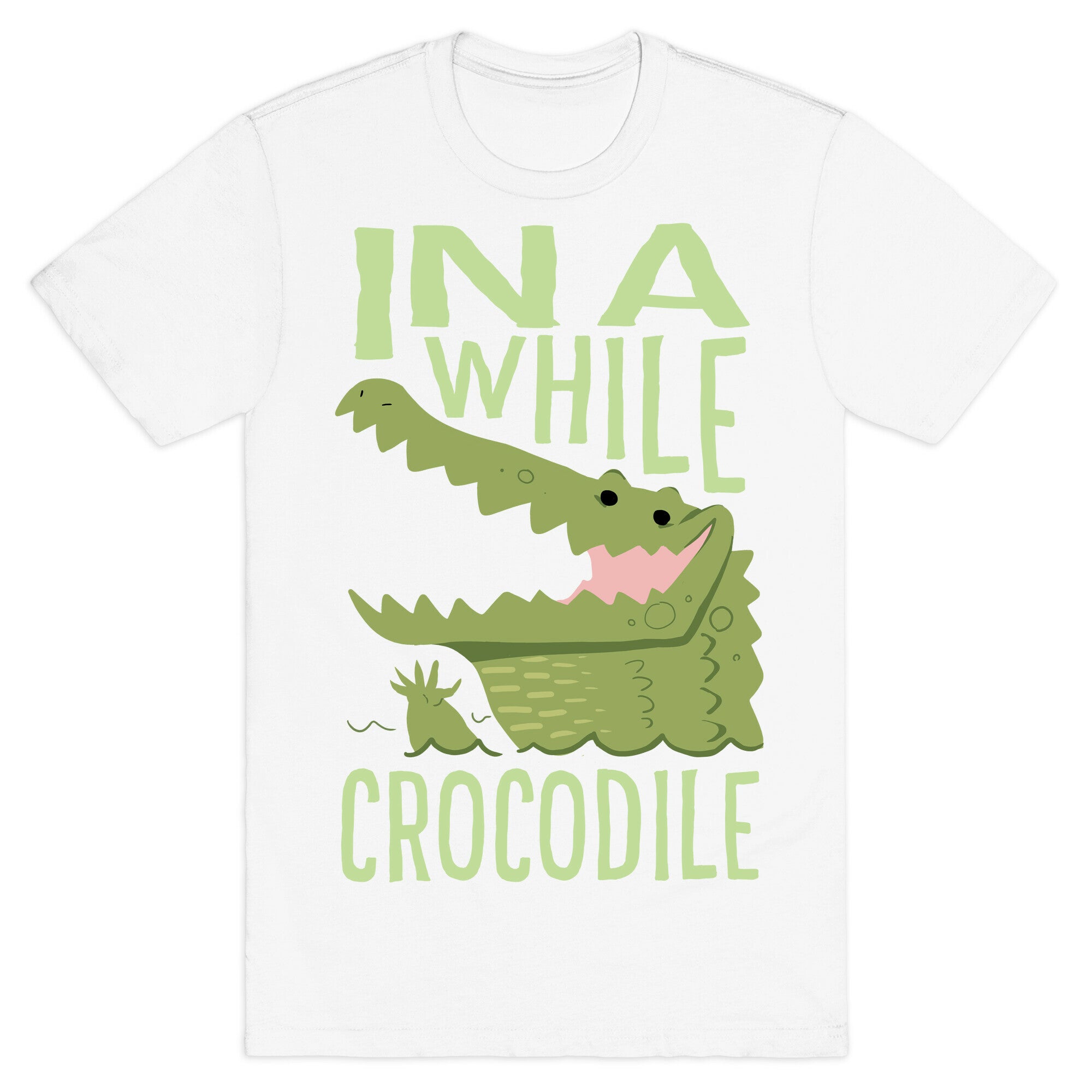In a While, Crocodile T-Shirt