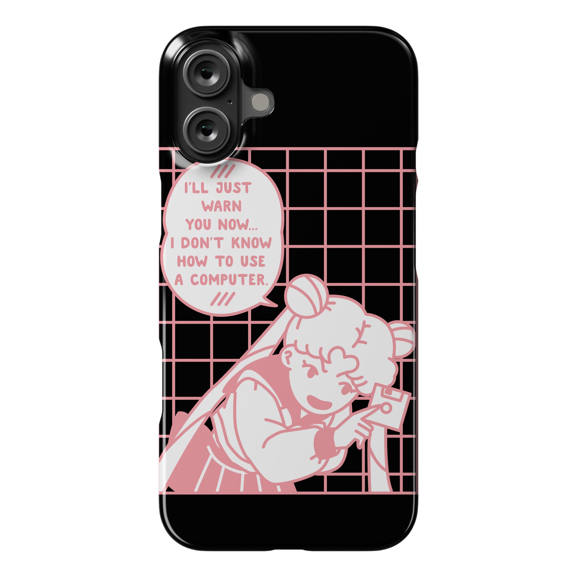 I Don't Know How To Use A Computer Sailor Moon Phone Case