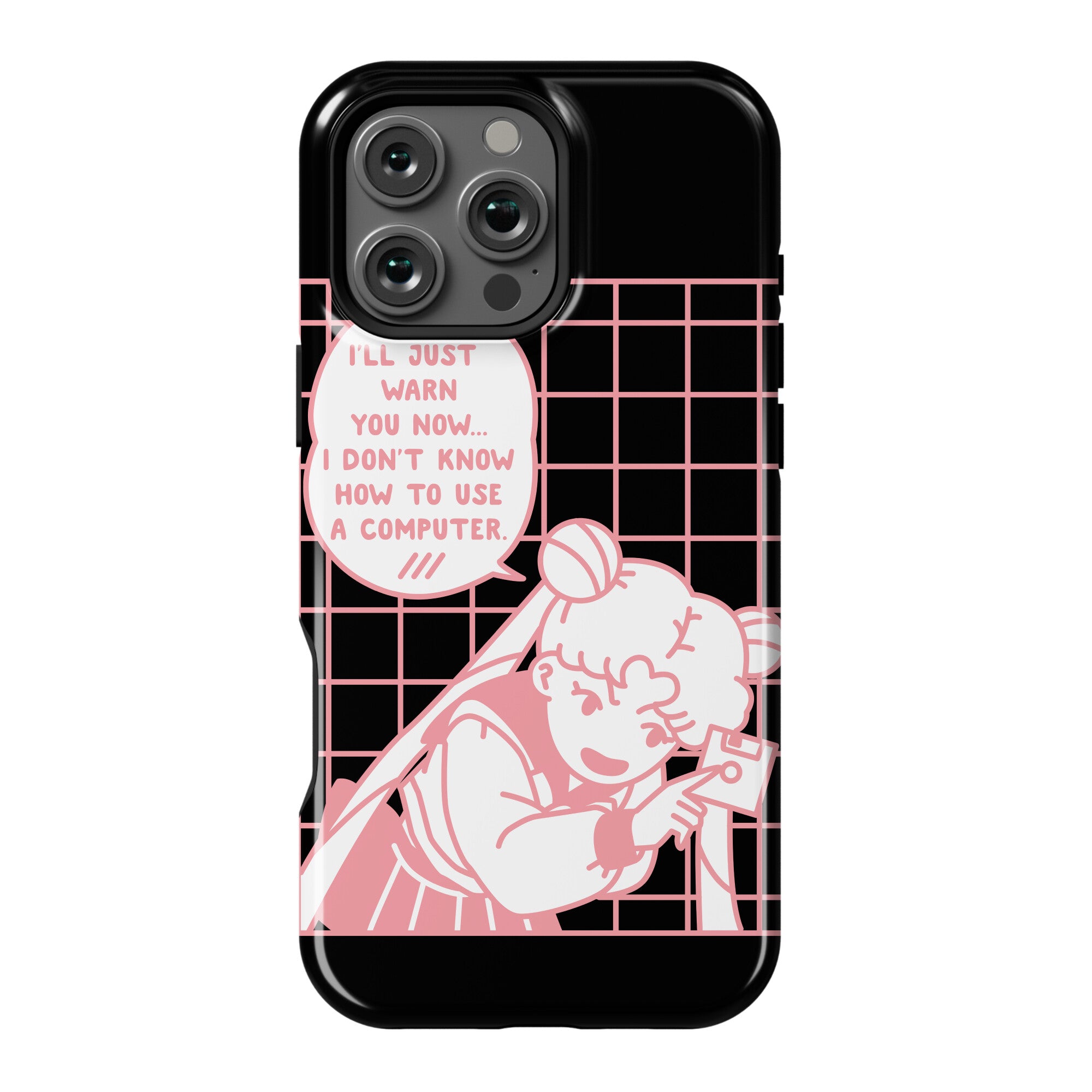 I Don't Know How To Use A Computer Sailor Moon Phone Case
