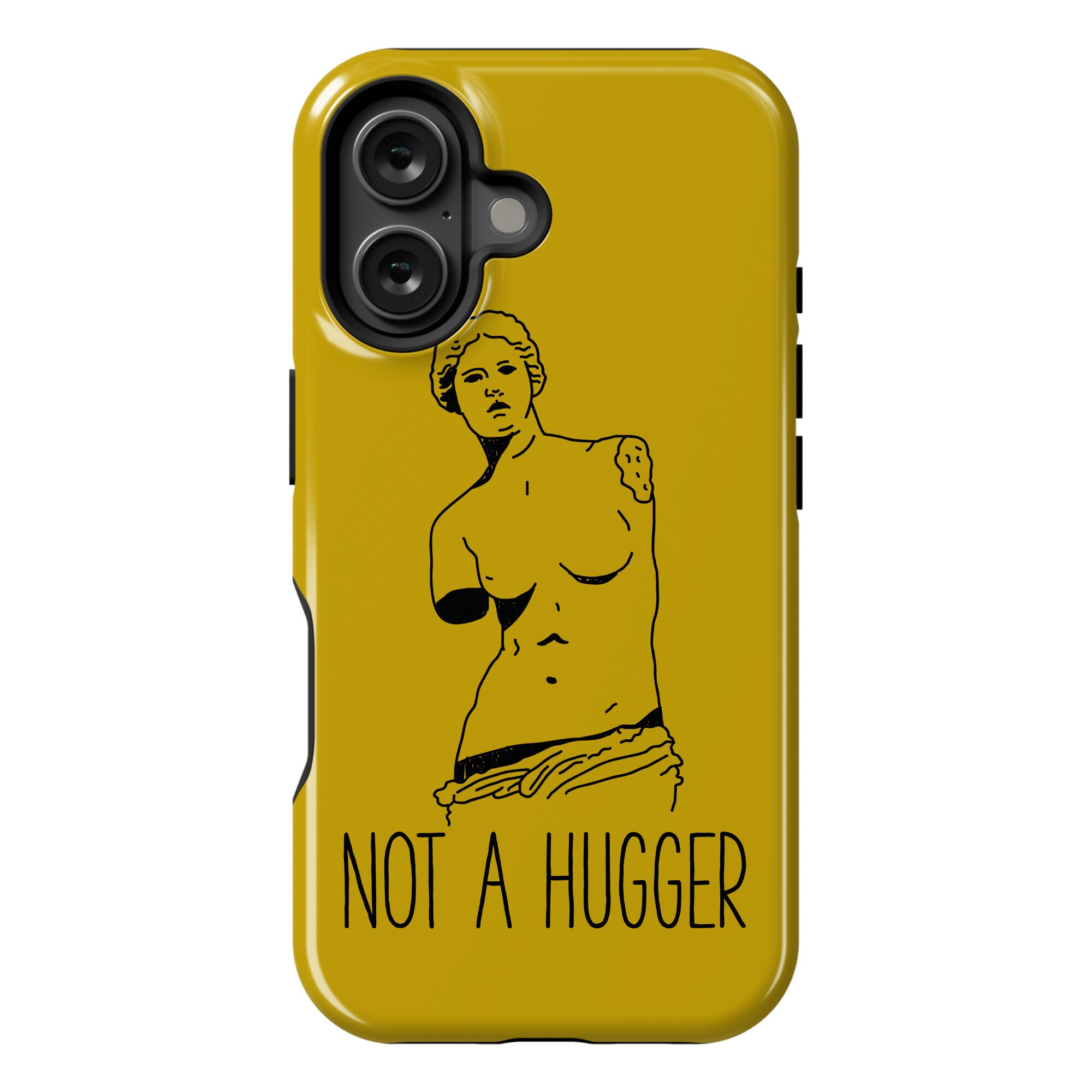 Not A Hugger Phone Case