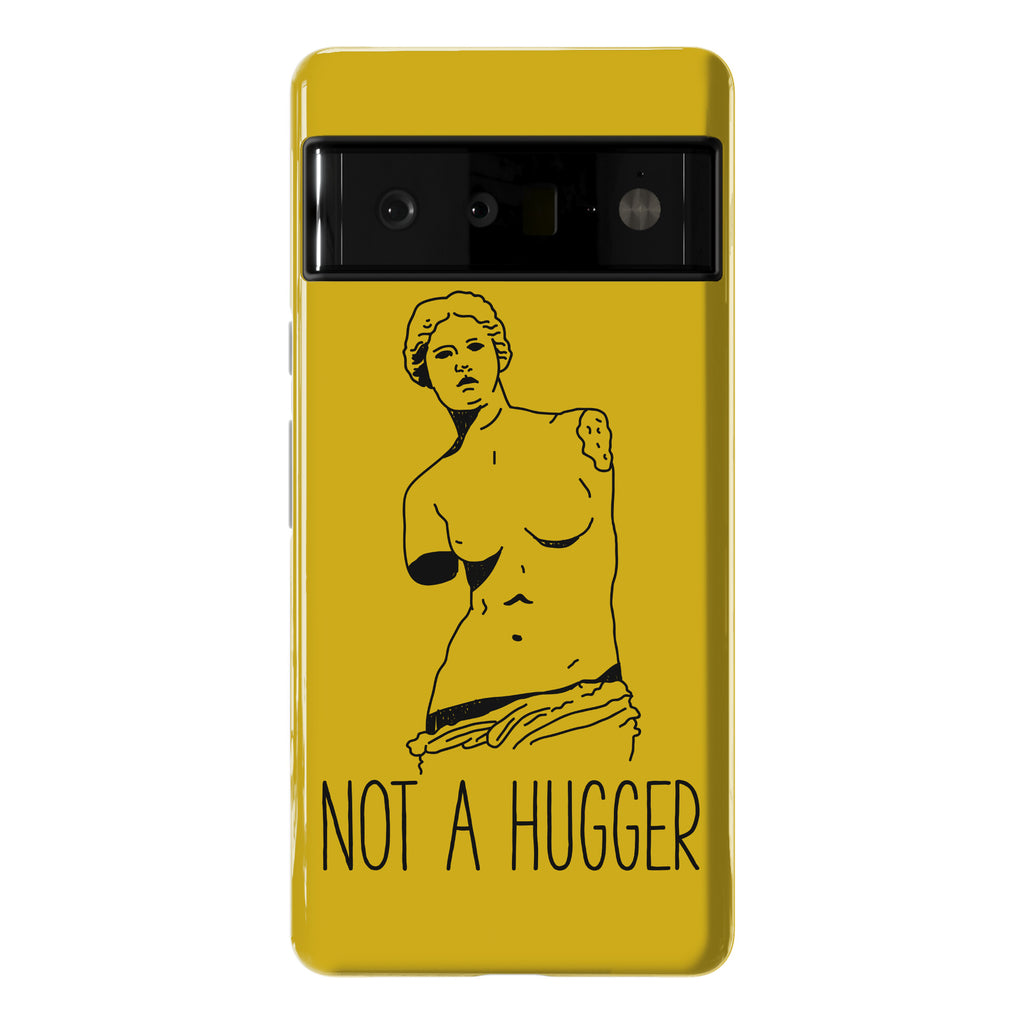 Not A Hugger Phone Case