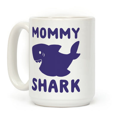Mommy Shark Coffee Mug