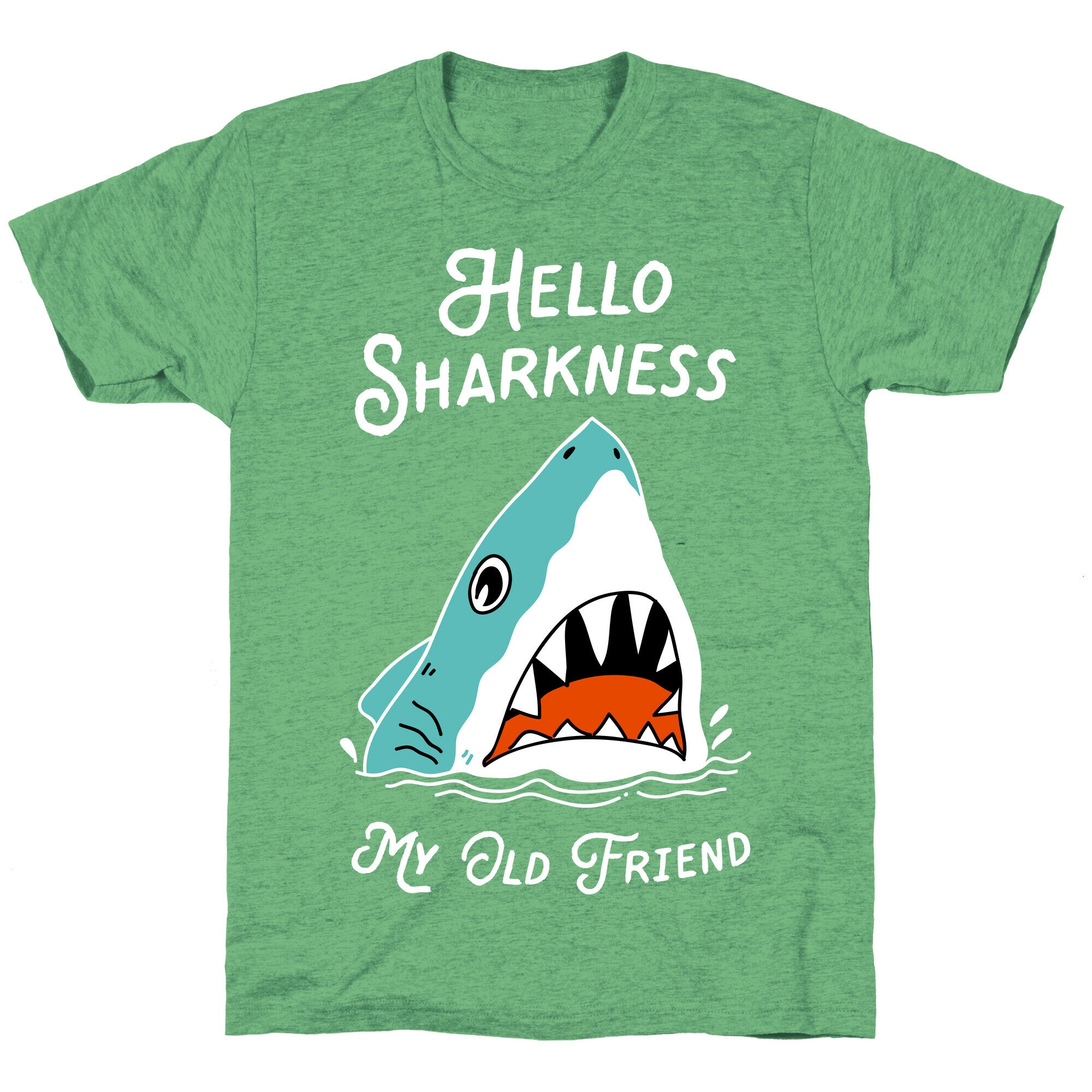Hello Sharkness My Old Friend Unisex Triblend Tee