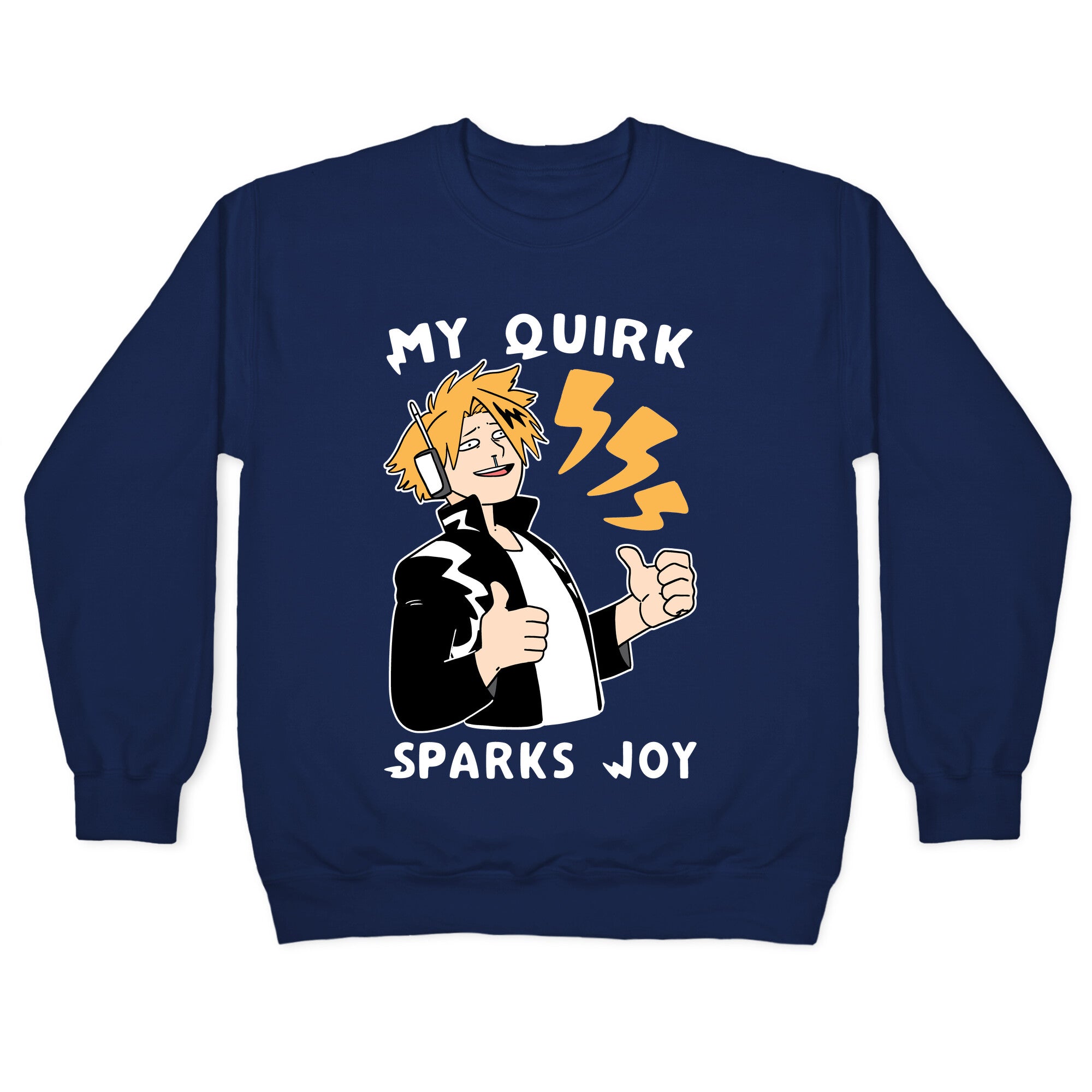 My Quirk Sparks Joy Crewneck Sweatshirt