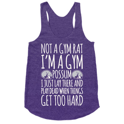 Not A Gym Rat I'm A Gym Possum White Print Racerback Tank