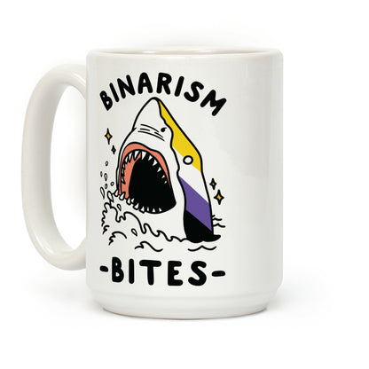 Binarism Bites Non-Binary Coffee Mug