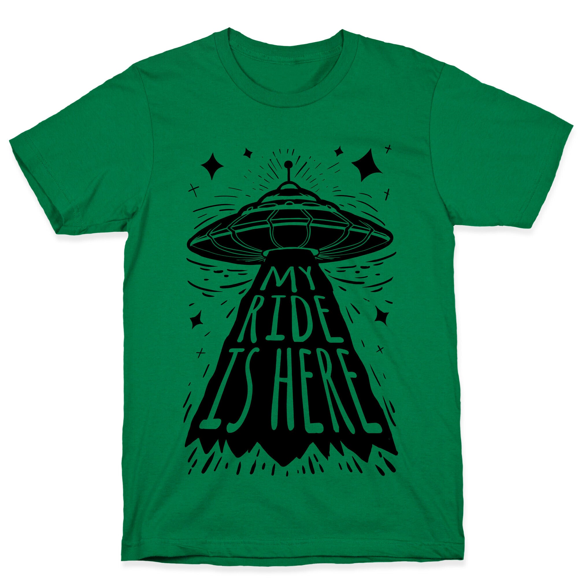 My ride Is Here T-Shirt