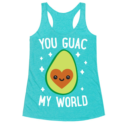 You Guac My World Racerback Tank