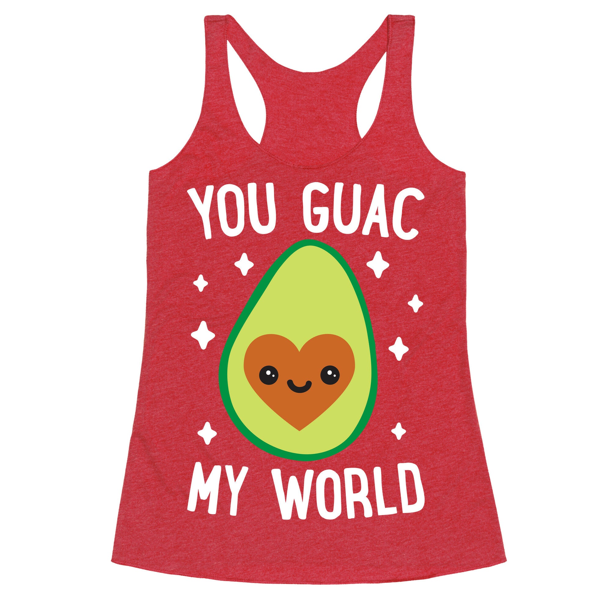 You Guac My World Racerback Tank