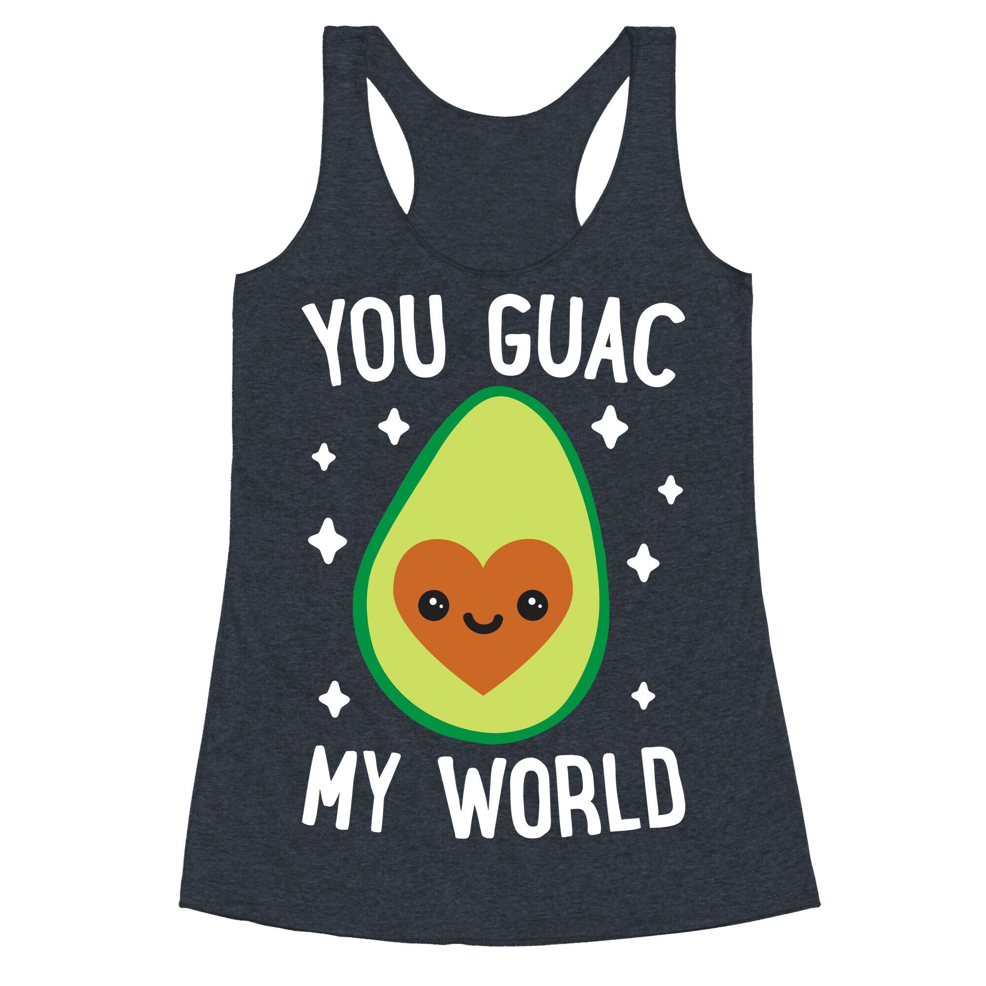 You Guac My World Racerback Tank
