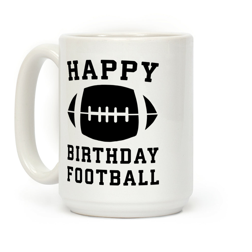Happy Birthday, Football Coffee Mug