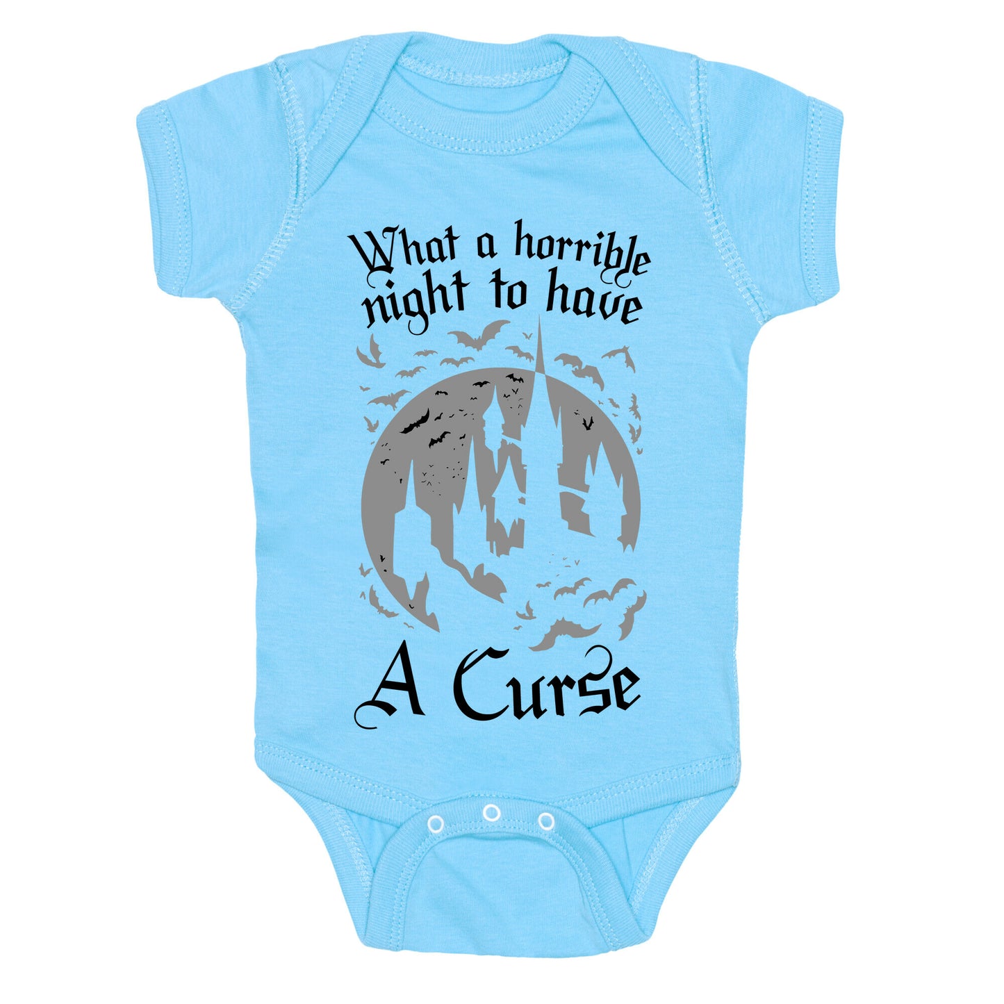 What A Horrible Night To Have A Curse Baby One Piece