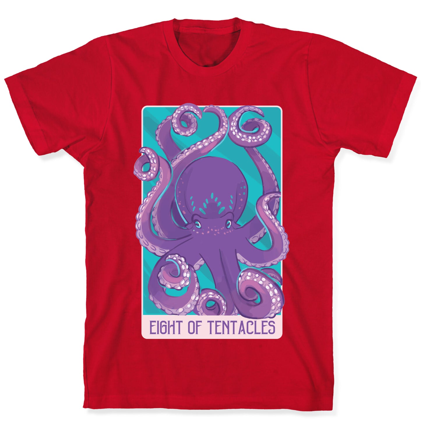 Eight of Tentacles  T-Shirt