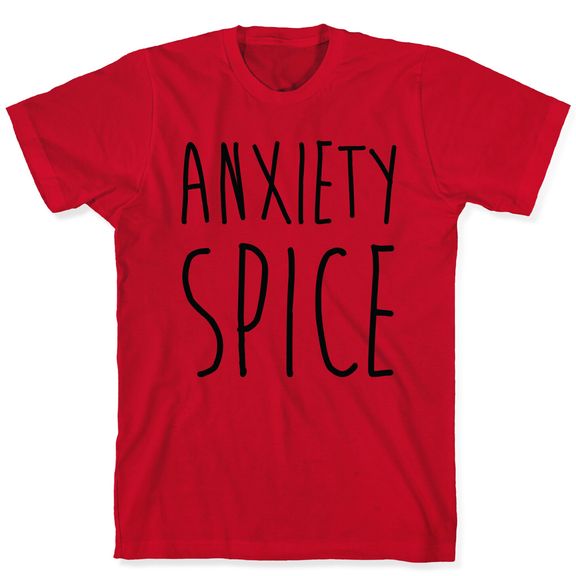 Anxiety Spice T-Shirt