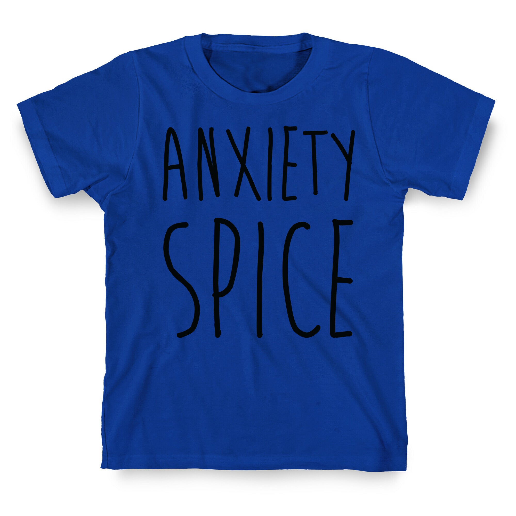 Anxiety Spice T-Shirt