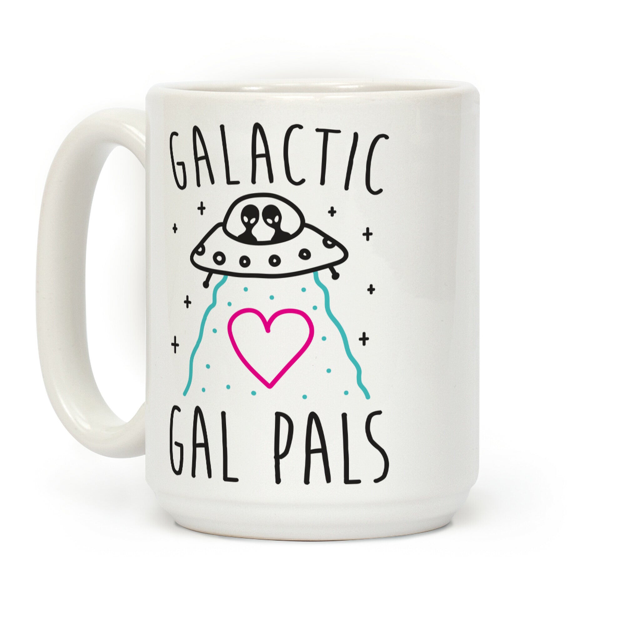 Galactic Gal Pals Aliens Coffee Mug