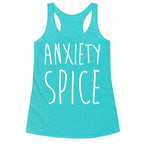 Anxiety Spice Racerback Tank