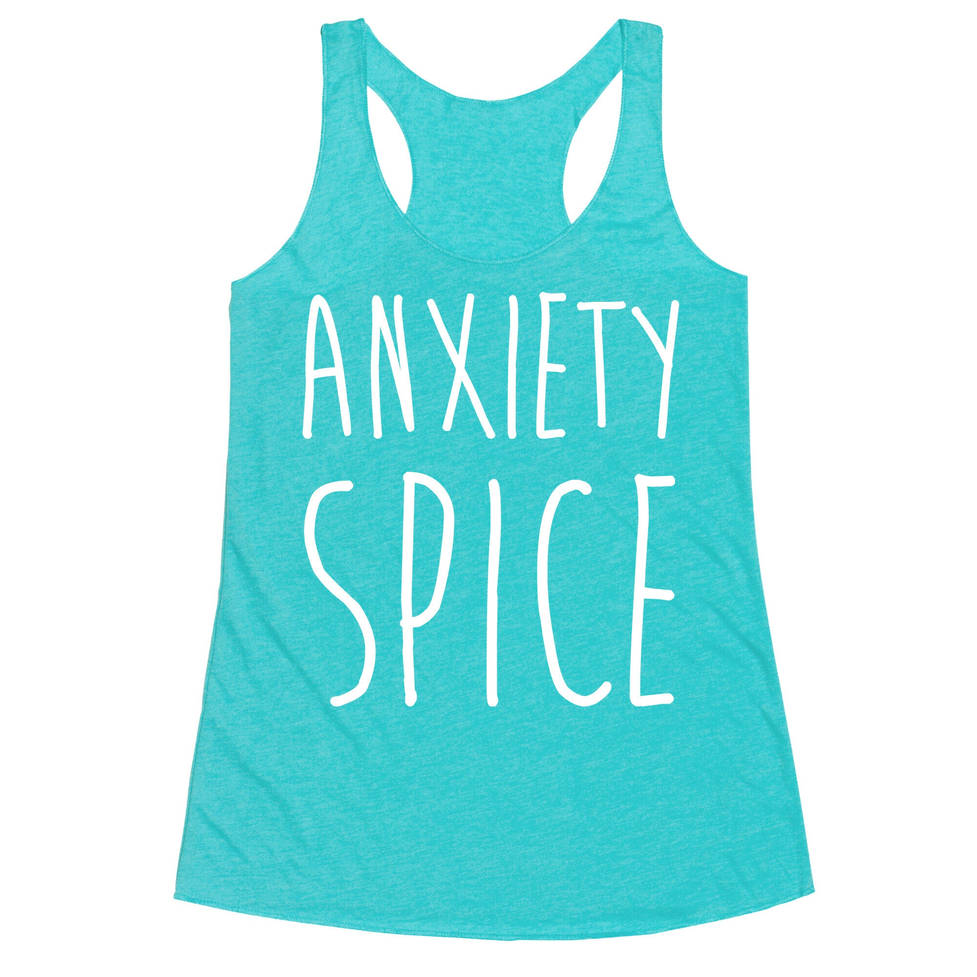 Anxiety Spice Racerback Tank