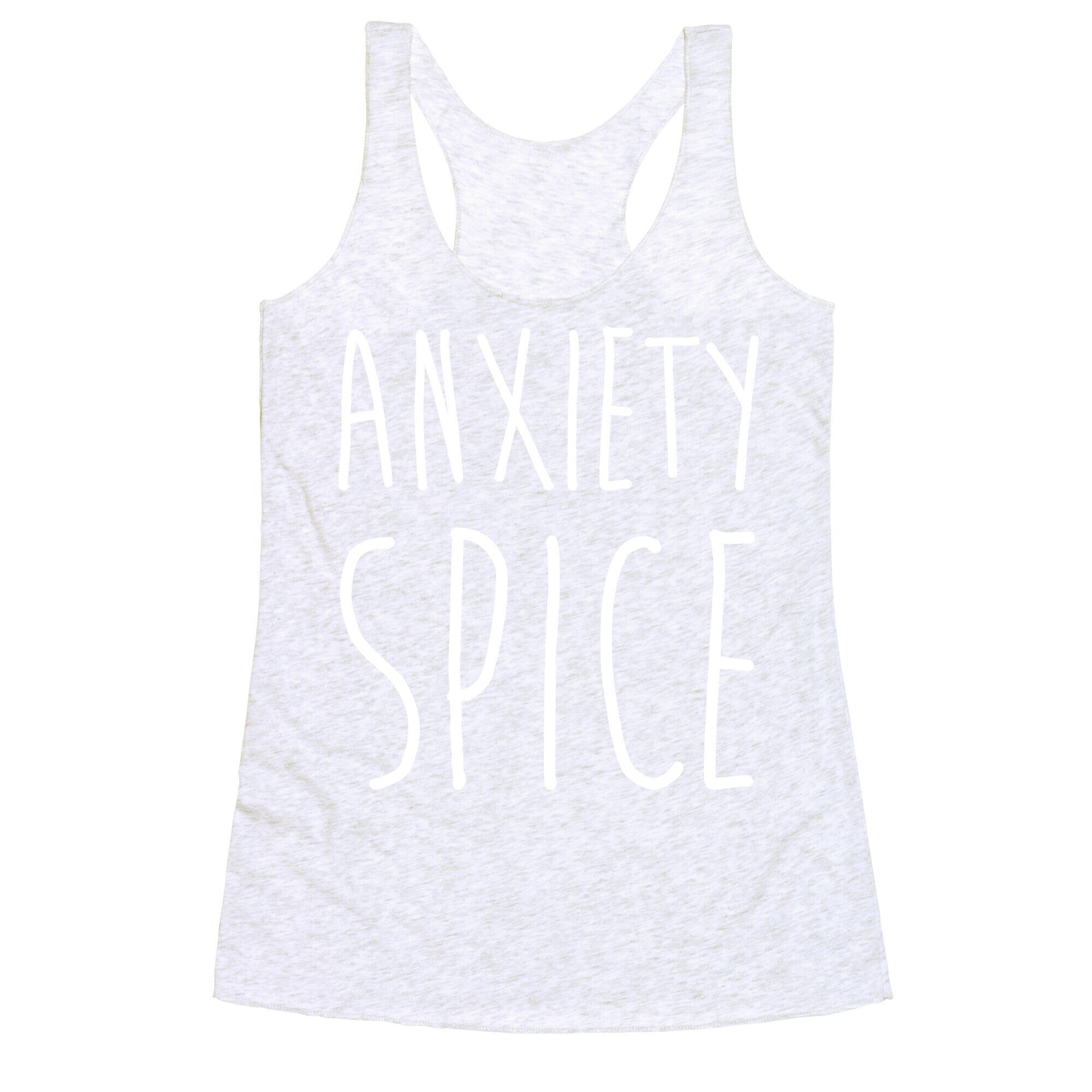 Anxiety Spice Racerback Tank