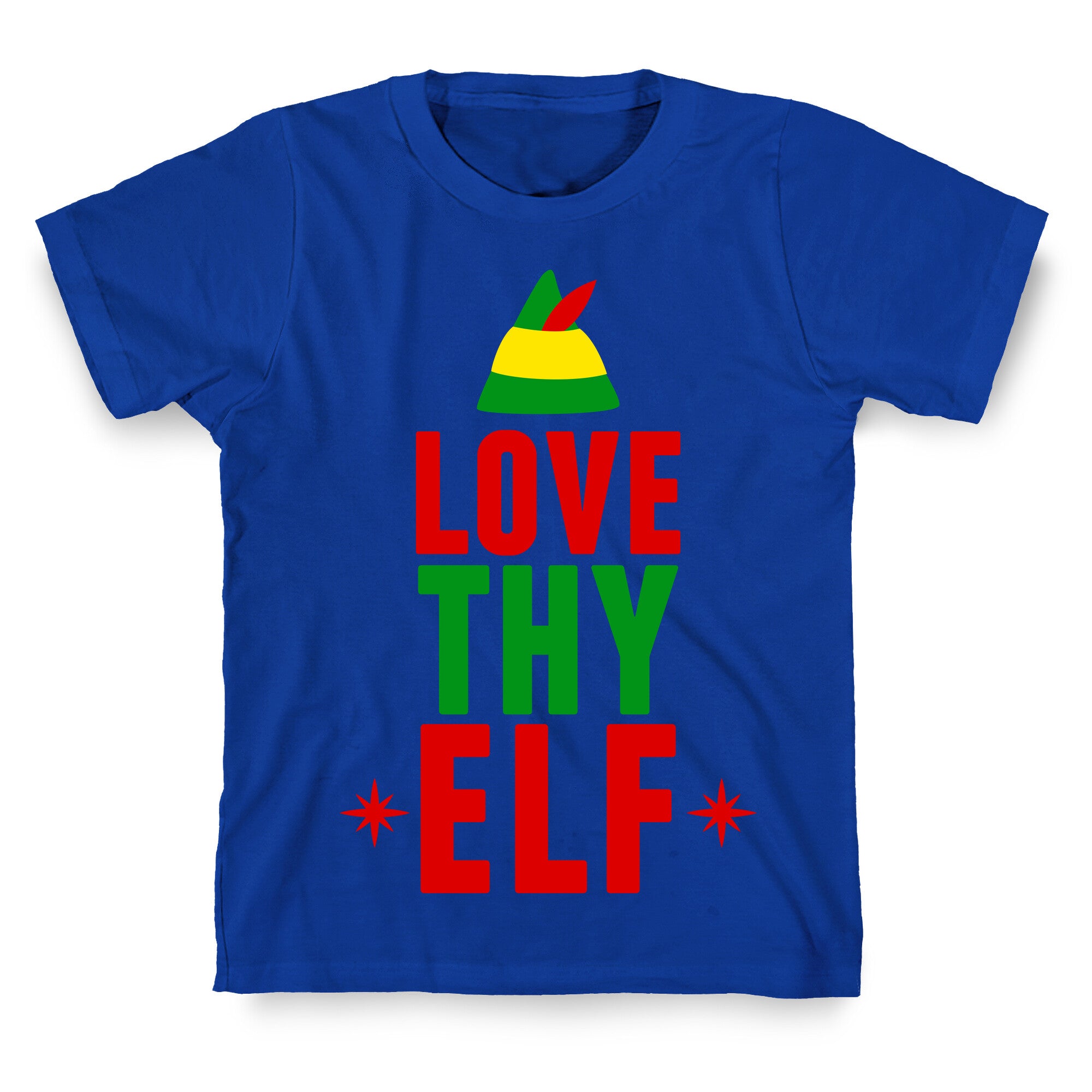 Love Thy Elf T-Shirt