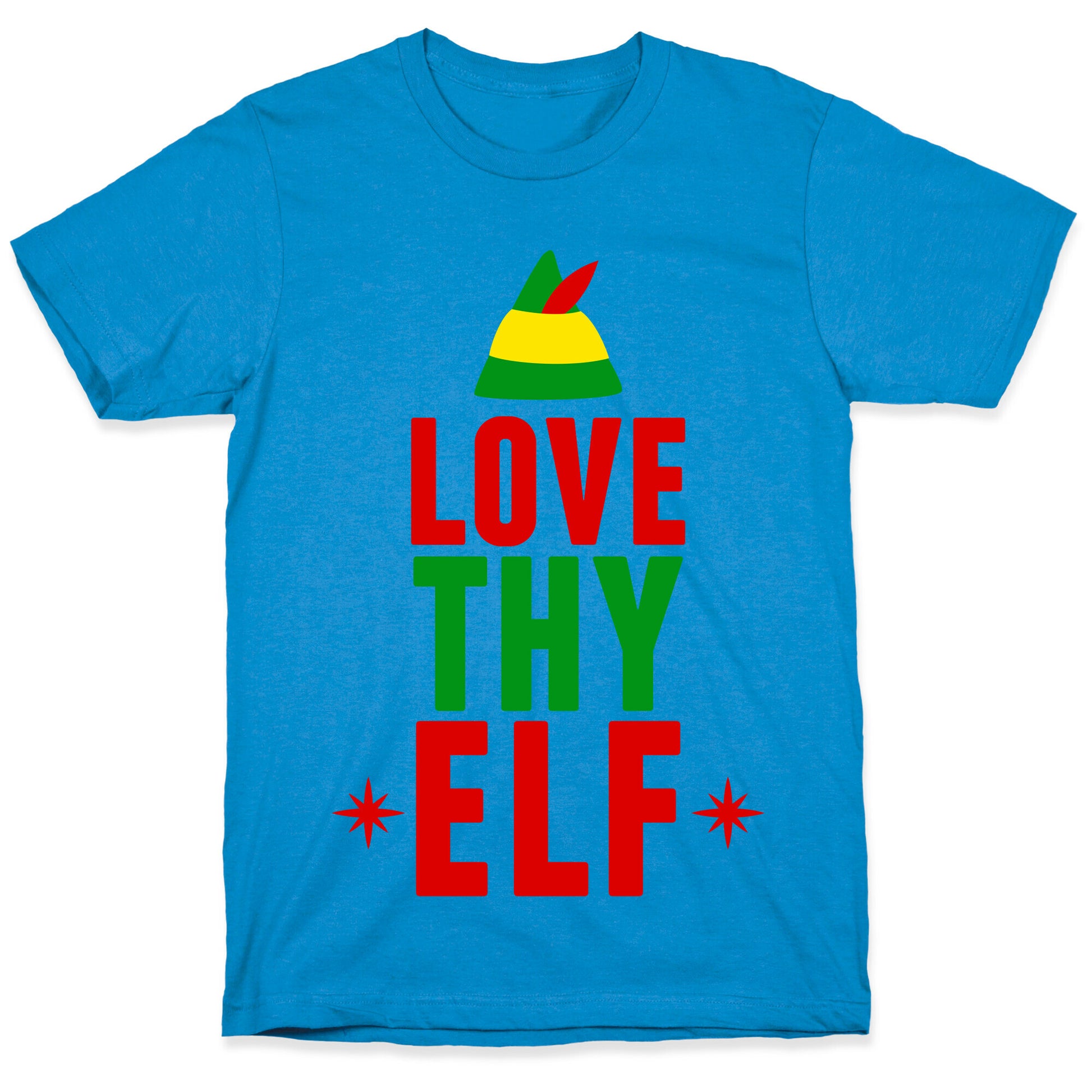 Love Thy Elf T-Shirt