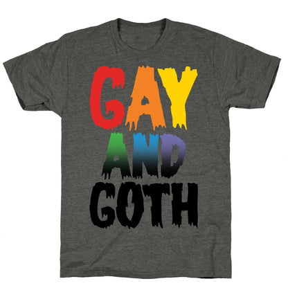 Gay and Goth Unisex Triblend Tee