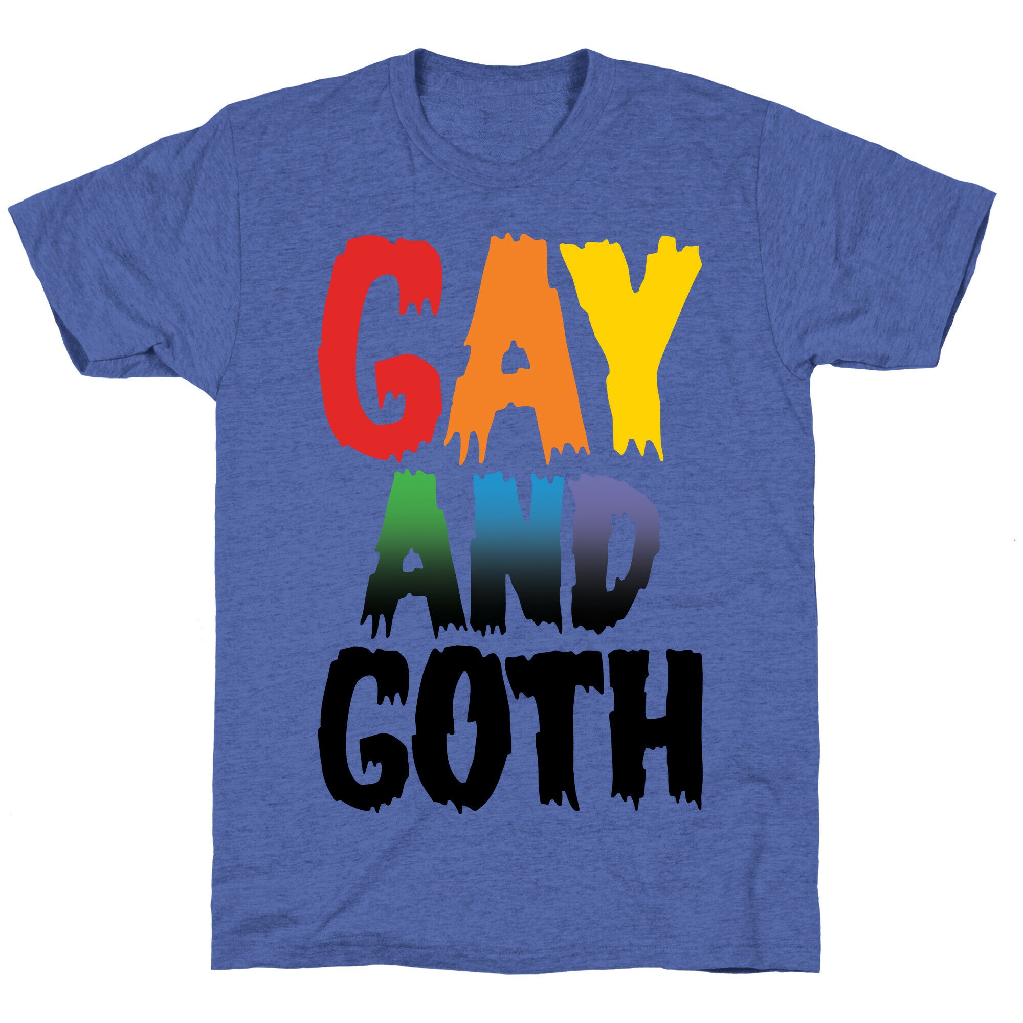 Gay and Goth Unisex Triblend Tee