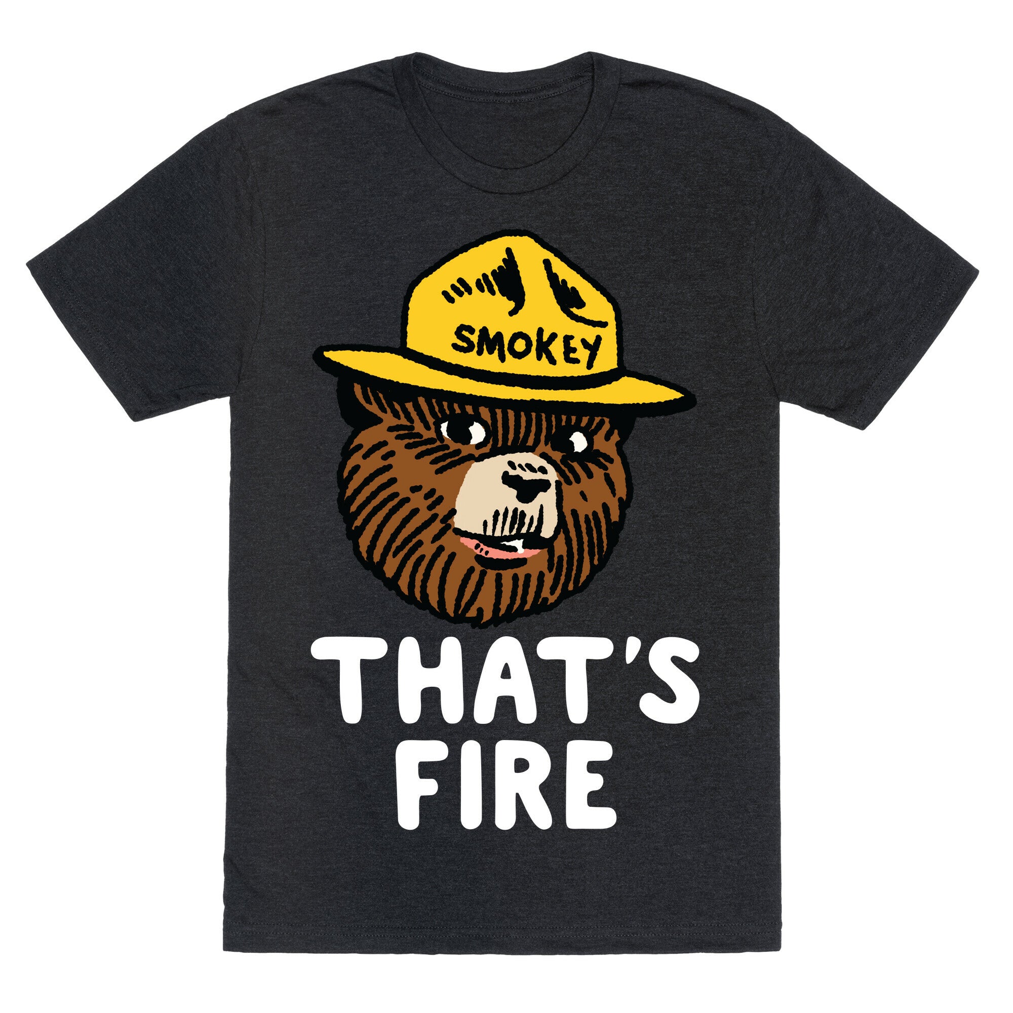 That's Fire Smokey The Bear Unisex Triblend Tee