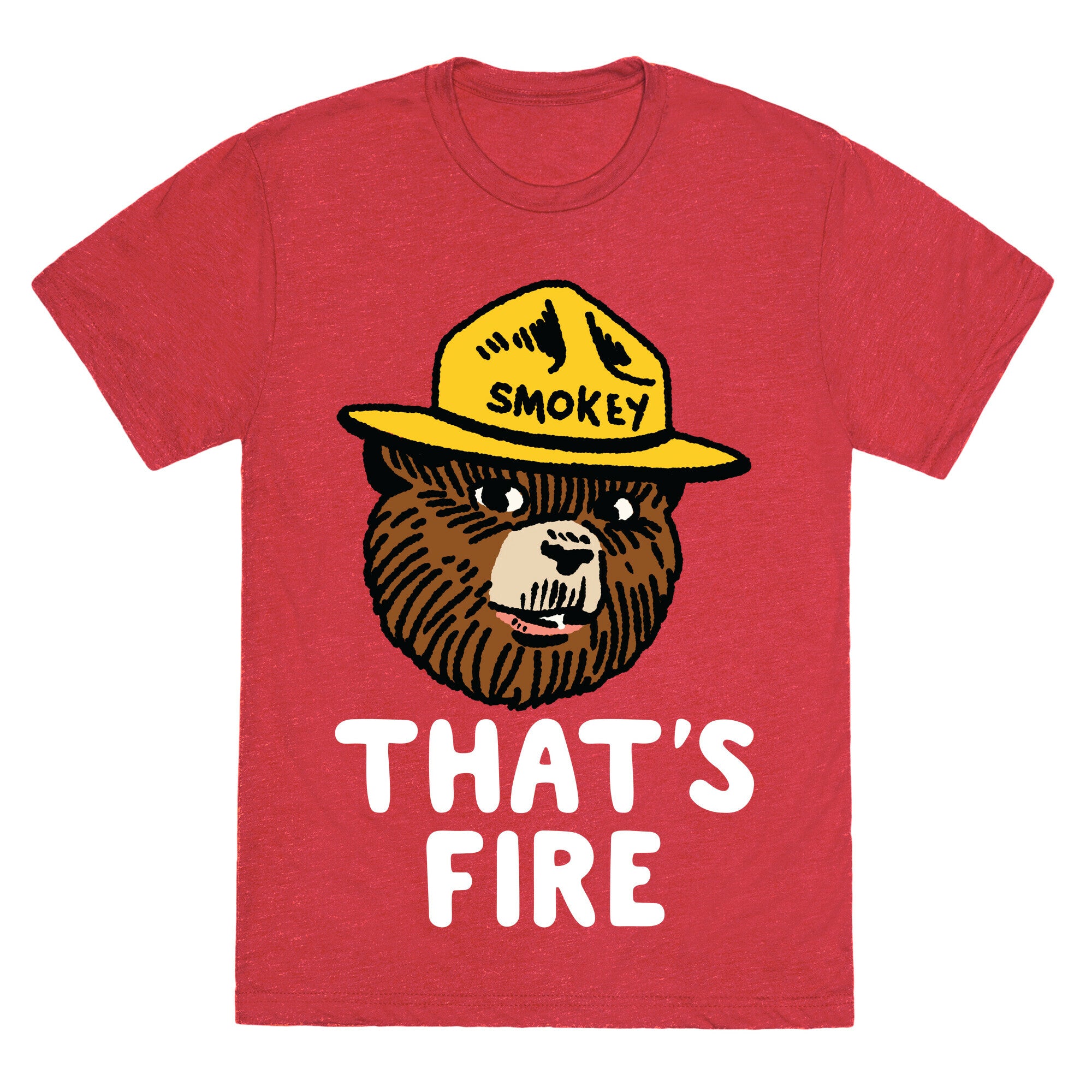 That's Fire Smokey The Bear Unisex Triblend Tee